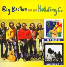 Be A Brother / How Hard Is It - Janis Joplin