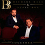Together - Michael Ball & Alfie Boe