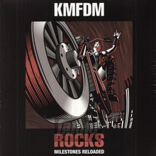 Rocks-Milestones Reloaded - KMFDM