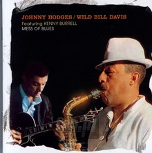 Mess Of Blues - Johnny Hodges / Wild Bill