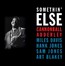 Somethin' Else - Cannonball Adderley