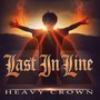 Heavy Crown - Last In Line