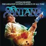 Guitar Heaven: Greatest Guitar Classics Of All Tim - Santana