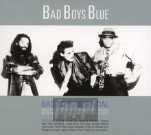 Essential - Bad Boys Blue
