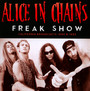 Freak Show - Alice In Chains