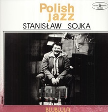 Blublula - Stanisaw Soyka