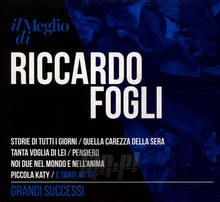 Il Meglio Di Riccardo Fogli - Grandi Successi - Riccardo Fogli - bigger Il Meglio Di Riccardo Fogli - Grandi Successi - Riccardo Fogli