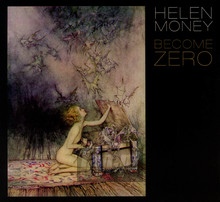 Become Zero - Helen Money