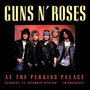 At The Perkins Palace - Guns n' Roses