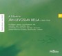 A Tribute To Jan Levoslav - Janacek Philharmonic Orch