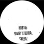 Sweetz - Burial & Zomby