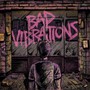 Bad Vibrations - A Day To Remember