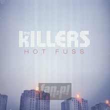 Hot Fuss - The Killers