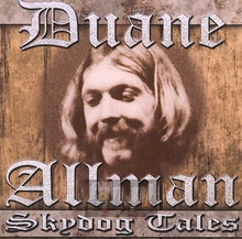Skydog Tales - Duane Allman - bigger Skydog Tales - Duane Allman