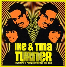 The Complete Pompeii Recordings 1968-1969 - Ike Turner  & Tina
