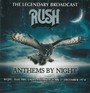 Anthems By Night - Rush