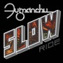 Slow Ride/ Future Transmitter - Fu Manchu