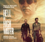 Hell Or High Water  OST - Nick Cave / Warren Ellis