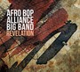 Revelation - Afro Bop Alliance Big Band