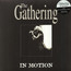 In Motion - The Gathering