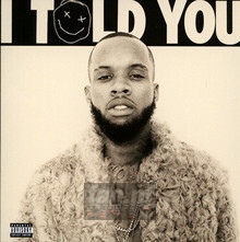 I Told You - Tory Lanez