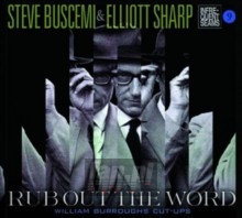 Rub Out The Word - Steve Buscemi  & Elliott