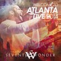 Welcome To Atlanta-Live 2014 - Seventh Wonder