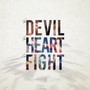 The Devil, The Heart & The Fight - Skinny Lister