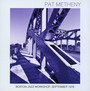 Boston Jazz Workshop - Pat Metheny