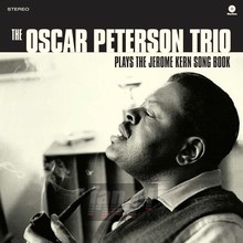 Plays The Jerome Kern Song Book - Oscar Peterson  (Trio)