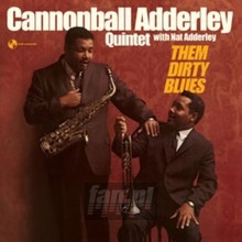 Them Dirty Blues - Cannonball Adderley