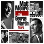 George Martin Years - Matt Monro