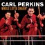 Whole Lotta Shakin - Carl Perkins