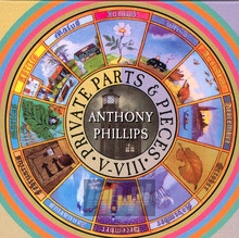 Private Parts & Pieces V-VIII: 5CD Deluxe Clamshell Boxset - Anthony Phillips