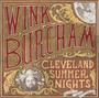 Cleveland Summer Nights - Wink Burcham