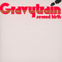 Second Birth: Re-Mastered & - Gravy Train