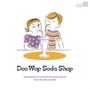Doo Wop Soda Shop - V/A
