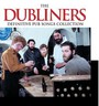 Definitive Pub Songs - The Dubliners