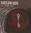 Fires Within Fires - Neurosis