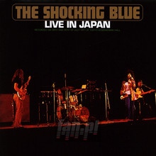 Live In Japan - Shocking Blue
