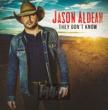 They Don't Know - Jason Aldean - powiększ They Don't Know - Jason Aldean