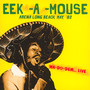 Arena Long Beach, May, '83- Wa-Do-Dem...Live - Eek-A-Mouse