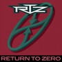 Return To Zero - R.T.Z.