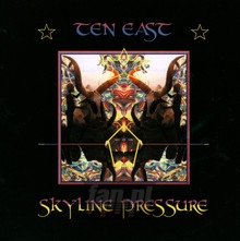 Skyline Pressure - Ten East