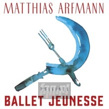 Presents Ballet Jeunesse - Matthias Arfmann