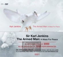 The Armed Man - A Mass For Peace - Karl Jenkins