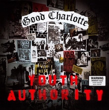 Youth Authority - Good Charlotte - bigger Youth Authority - Good Charlotte