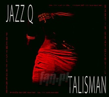 Talisman - Jazz Q - bigger Talisman - Jazz Q