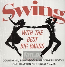 Swing With The Best Big Bands - V/A