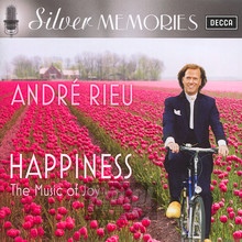 Silver Memories - Happiness With Andre Rieu - Andre Rieu